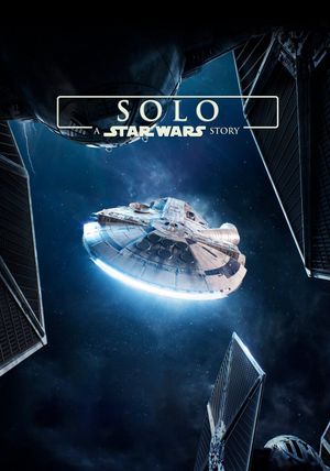 Solo: A Star Wars Story's poster