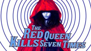 The Red Queen Kills Seven Times's poster