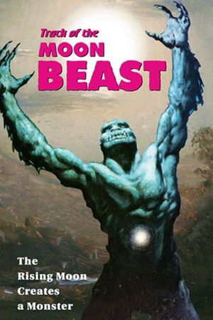 Track of the Moon Beast's poster