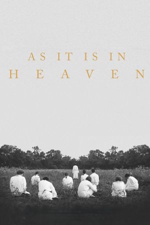 As It Is in Heaven's poster