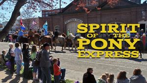 Spirit of the Pony Express's poster