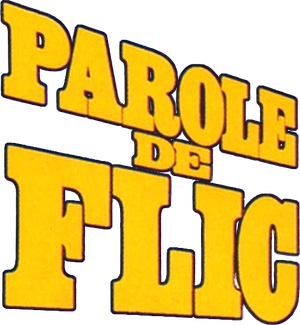 Parole de flic's poster