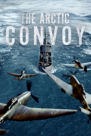 The Arctic Convoy's poster