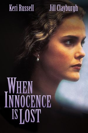 When Innocence Is Lost's poster