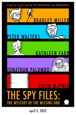 The Spy Files: The Mystery of the Missing Orb's poster