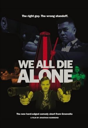 We All Die Alone's poster