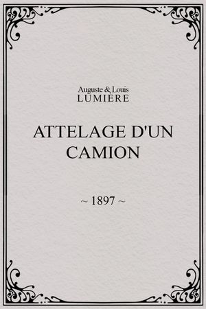 Attelage d'un camion's poster