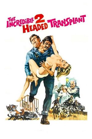The Incredible 2-Headed Transplant's poster