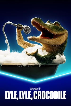 Lyle, Lyle, Crocodile's poster
