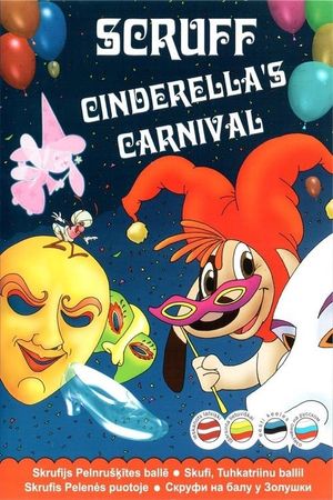 Scruff: Cinderella's Carnival's poster