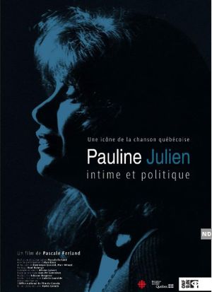 Pauline Julien, intime et politique's poster