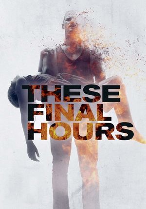 These Final Hours's poster