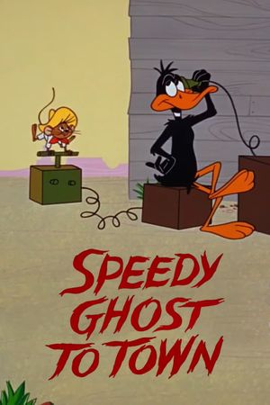 Speedy Ghost to Town's poster