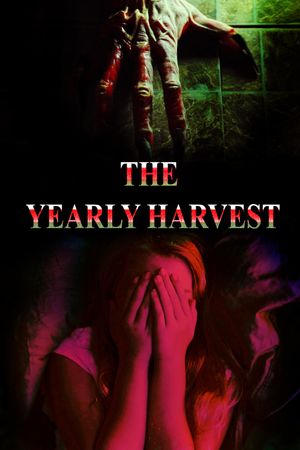 The Yearly Harvest's poster