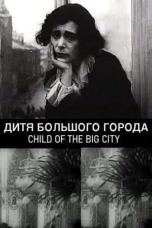 Child of the Big City's poster