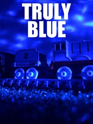 Truly Blue's poster