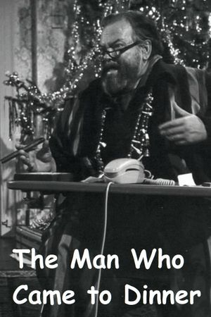 The Man Who Came to Dinner's poster