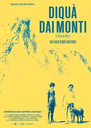 Diquà Dai Monti: Where the Mountains Begin's poster