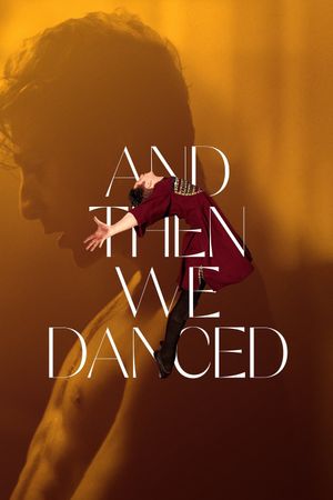 And Then We Danced's poster