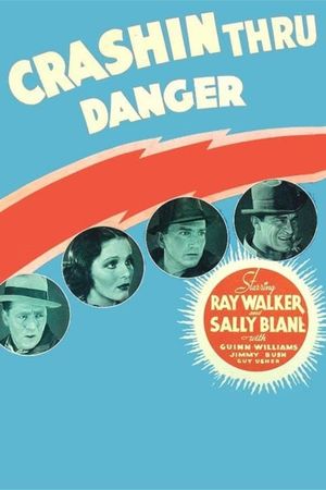 Crashing Through Danger's poster