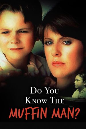 Do You Know the Muffin Man?'s poster