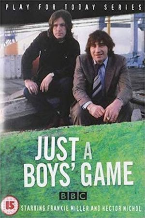 Just a Boys' Game's poster