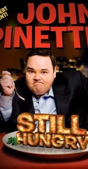 John Pinette: Still Hungry's poster