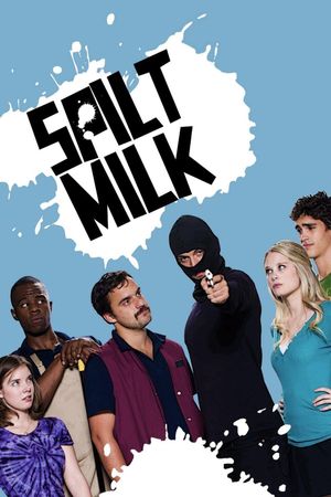 Spilt Milk's poster