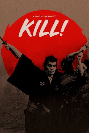 Kill!'s poster