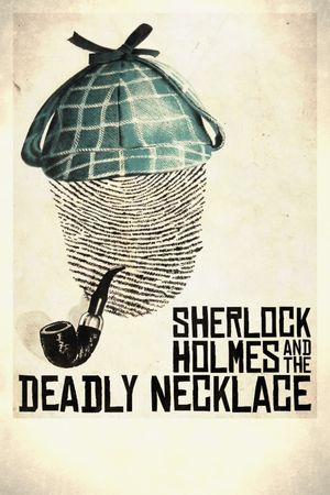 Sherlock Holmes and the Deadly Necklace's poster
