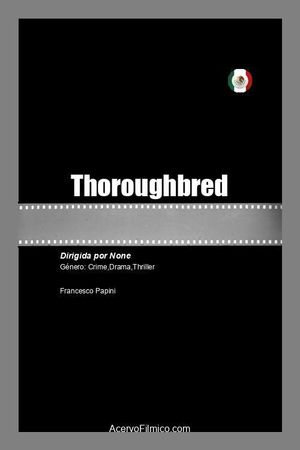 Thoroughbred's poster