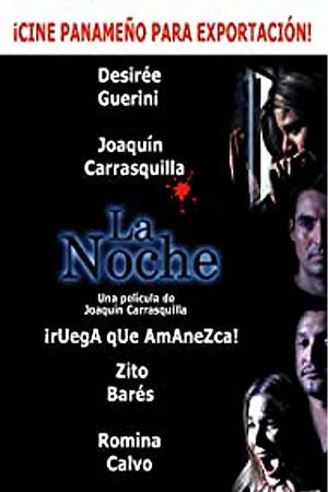 La noche's poster