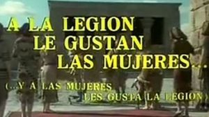 A la legión le gustan las mujeres... y a las mujeres, les gusta la legión's poster