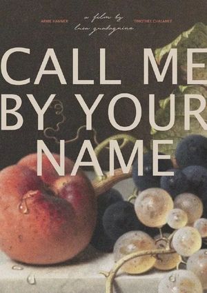 Call Me by Your Name's poster