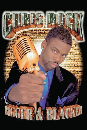 Chris Rock: Bigger & Blacker's poster