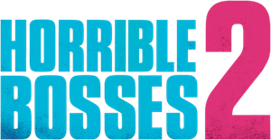 Horrible Bosses 2's poster