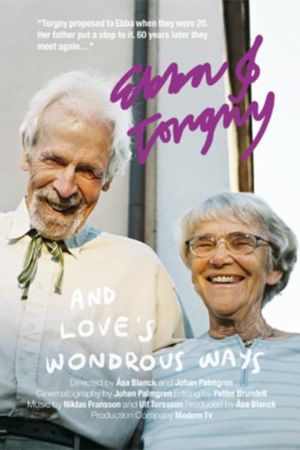 Ebba & Torgny and Love's Wondrous Ways's poster