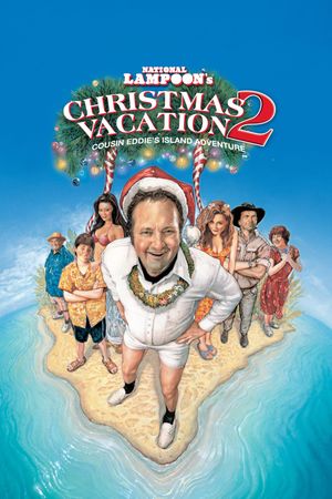Christmas Vacation 2: Cousin Eddie's Island Adventure's poster