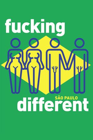 Fucking Different São Paulo's poster