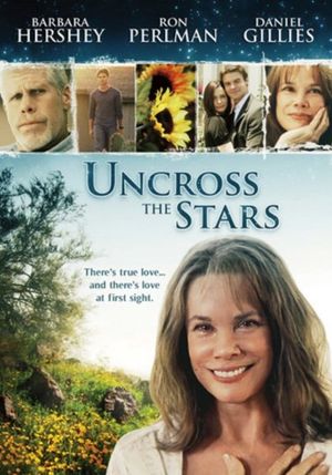Uncross the Stars's poster