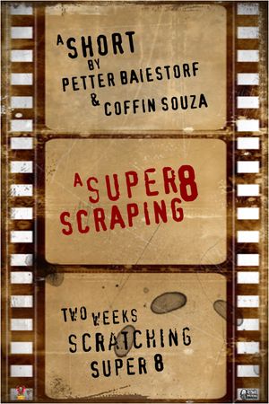 A Super 8 Scraping's poster