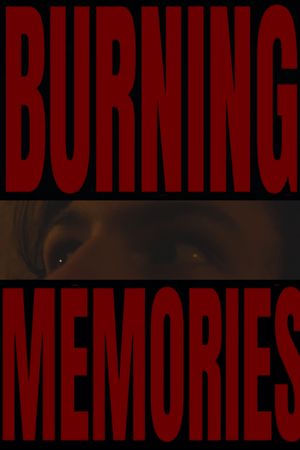 Burning Memories's poster