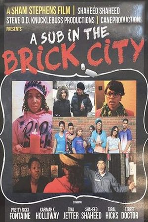 A Sub in the Brick City's poster