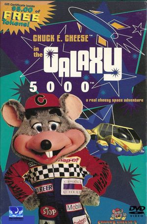 Chuck E. Cheese in the Galaxy 5000's poster