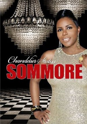 Sommore: Chandelier Status's poster