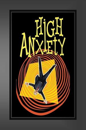 High Anxiety's poster