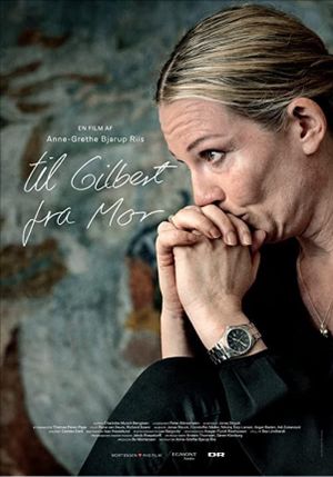 Til Gilbert fra mor's poster