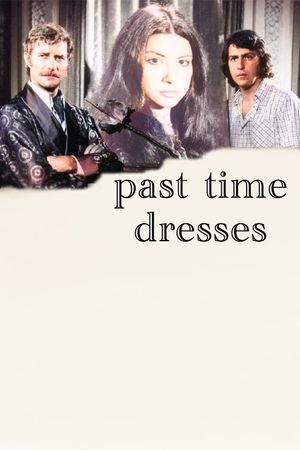 Dresses Of Times Past's poster