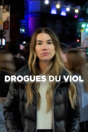 Drogues du viol's poster