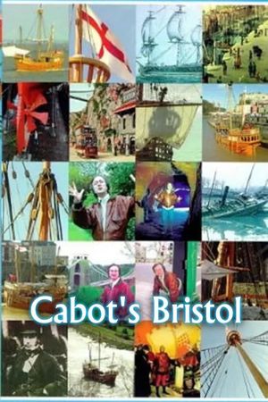 Cabot's Bristol's poster